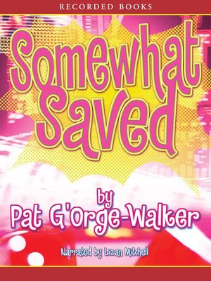 cover image of Somewhat Saved